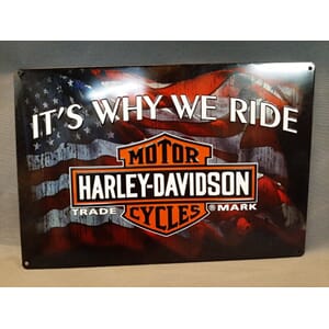 H-D SIGN WHY WE RIDE